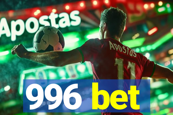 996 bet